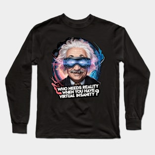 Funny Albert Einstein Long Sleeve T-Shirt